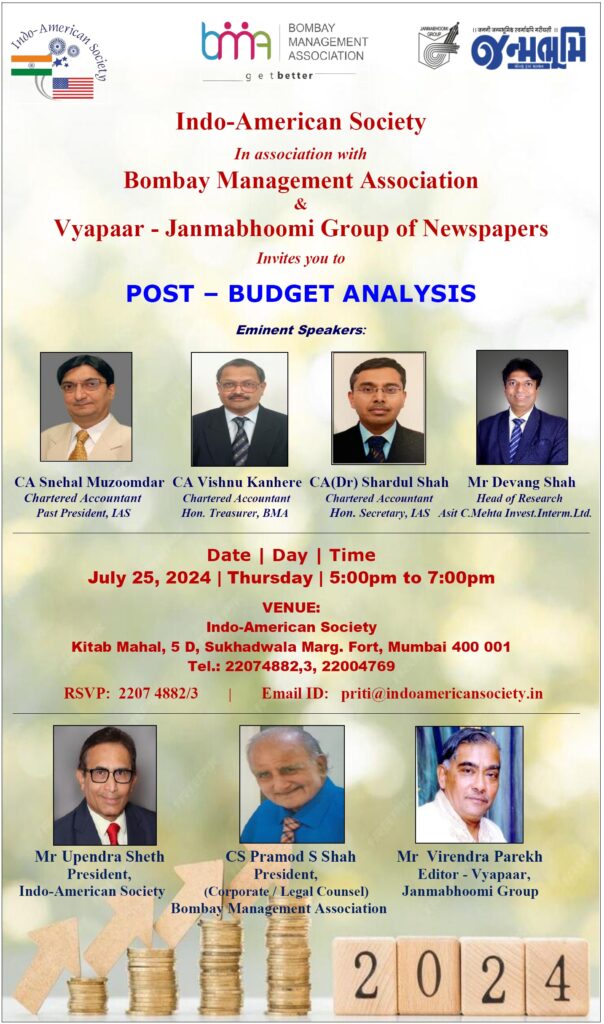 Post Budget Analysis on Thursday, July 25, 2024 @5pm at Lincoln Auditorium, Indo-American Society.